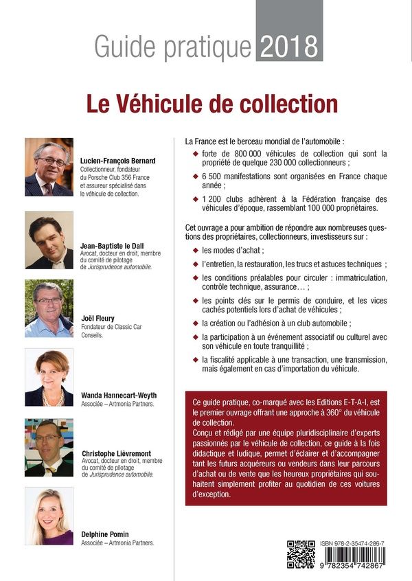 Quatrième de couverture de « LE VEHICULE DE COLLECTION - ACHAT/VENTE ; ENTRETIEN/RESTAURATION ; IMMATRICULATION/CONDUITE ; ASSURA »