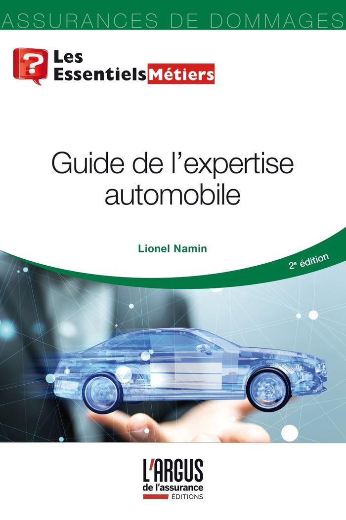 Couverture du livre « GUIDE DE L'EXPERTISE AUTOMOBILE » de Lionel Namin, librairie Les Contes Infusés à Corte