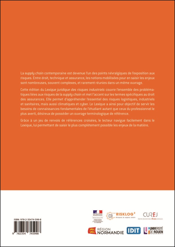 Quatrième de couverture de « Lexique juridique des risques industriels : La supply chain à l'épreuve des aléas systémiques »