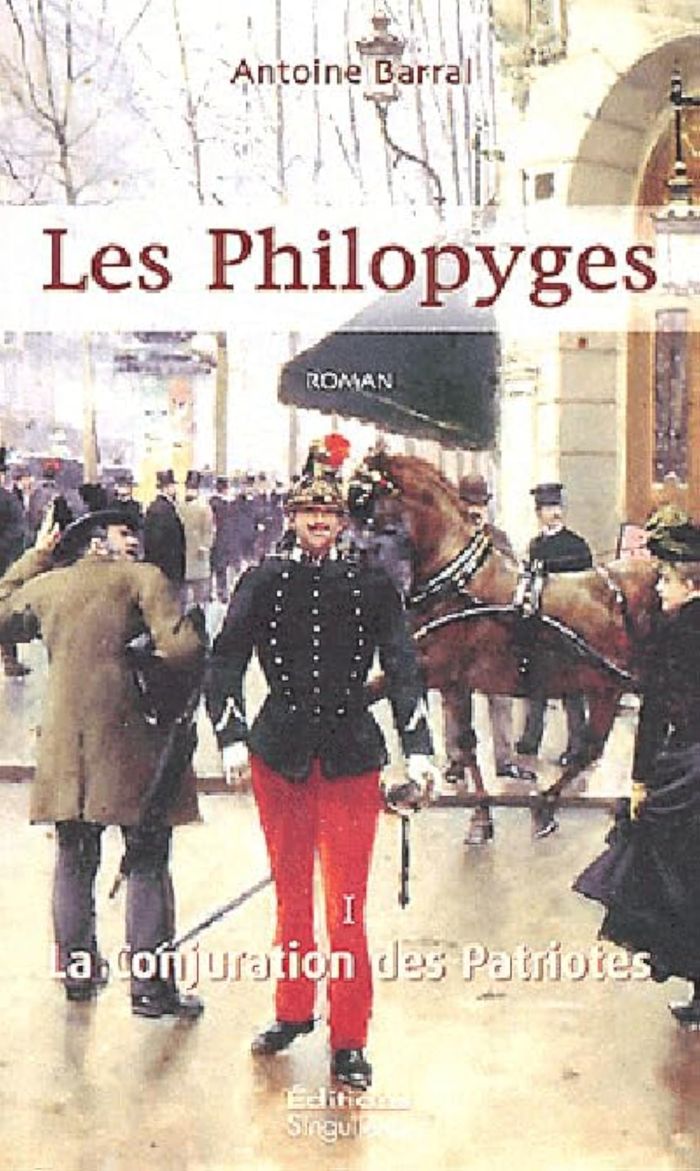 Couverture du livre « LES PHILOPYGES VOL1, LA CONJURATION DES PATRIOTES » de Barral/antoine, librairie Les Contes Infusés à Corte