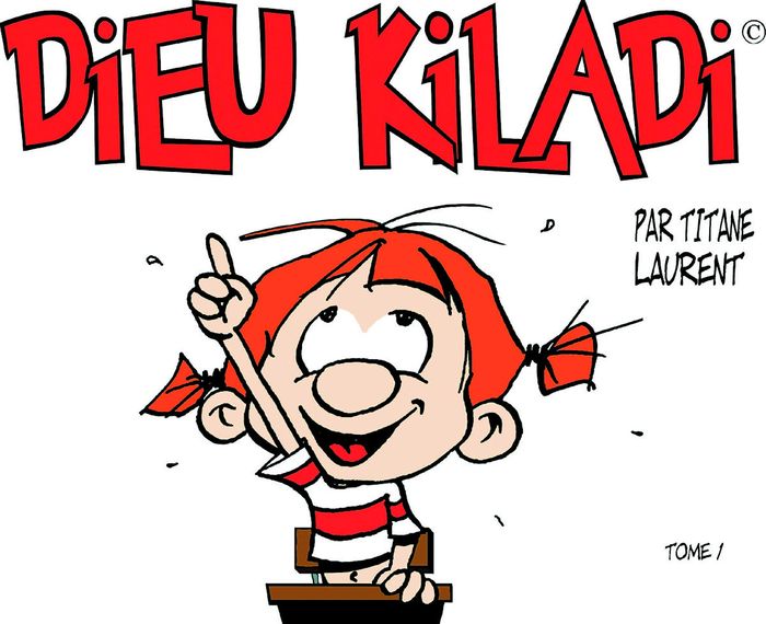 Couverture du livre « DIEU KILADI TOME 1 » de Titane Laurent, librairie Les Contes Infusés à Corte