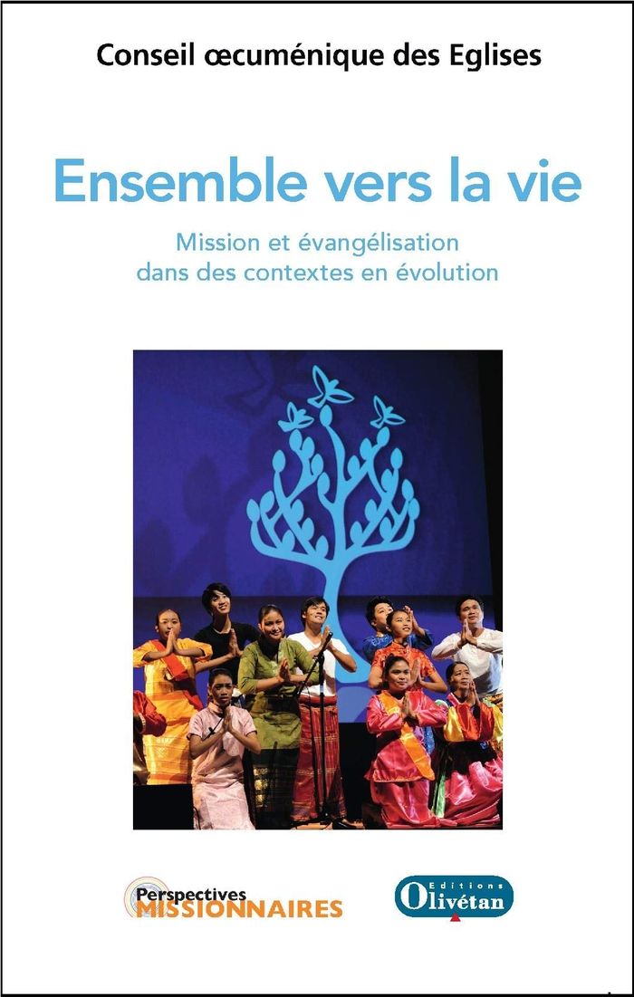 Couverture du livre « ENSEMBLE VERS LA VIE - MISSION ET EVANGELISATION DANS DES CONTEXTES EN EVOLUTION » de Coe, librairie Les Contes Infusés à Corte