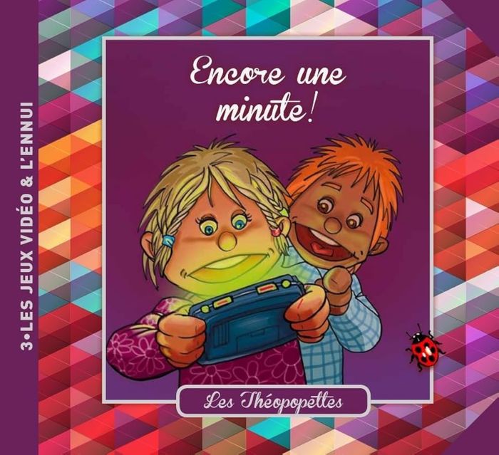 Couverture du livre « ENCORE UNE MINUTE ! - LES JEUX VIDEO & L'ENNUI », librairie Les Contes Infusés à Corte