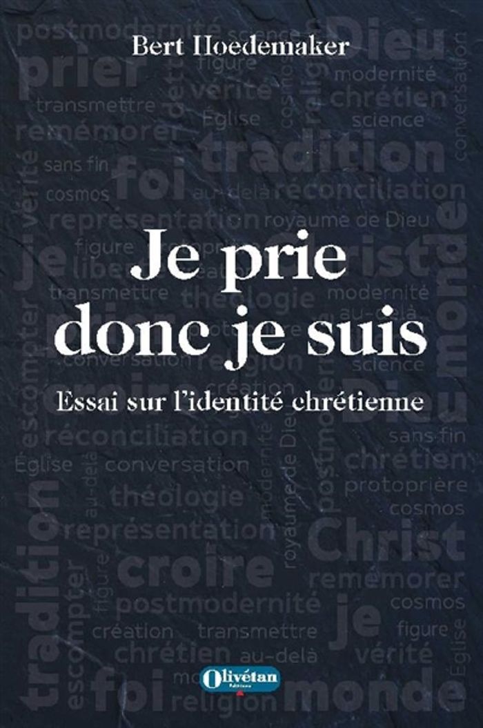 Couverture du livre « JE PRIE DONC JE SUIS - ESSAI SUR L'IDENTITE CHRETIENNE », librairie Les Contes Infusés à Corte