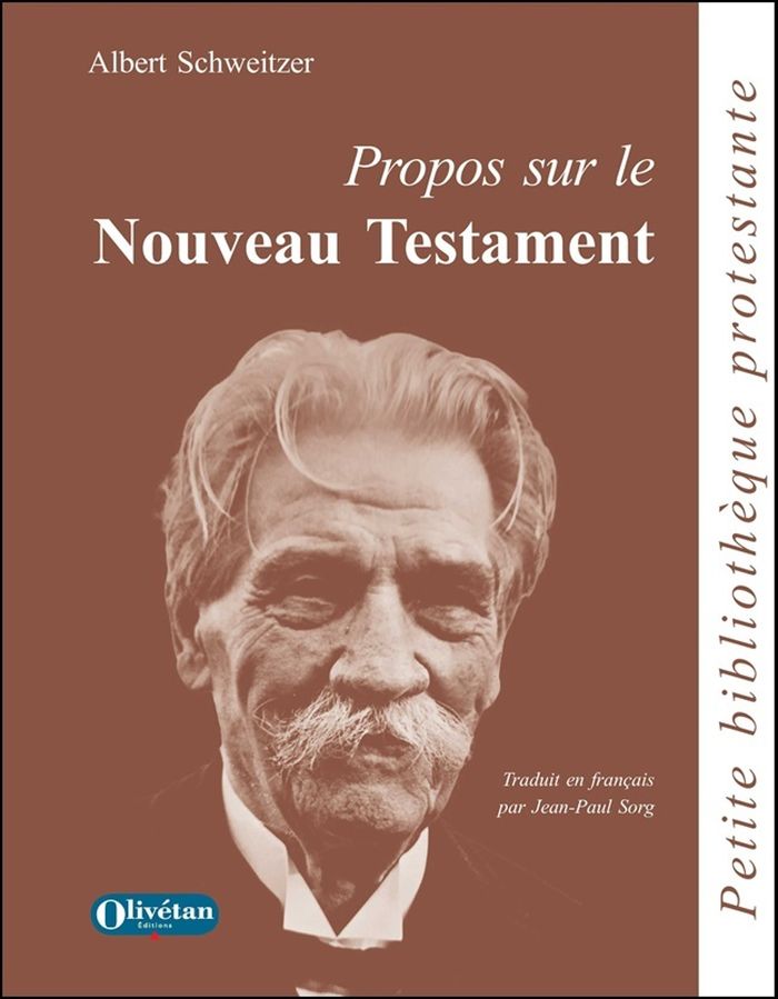 Couverture du livre « Propos sur le Nouveau Testament » de Albert Schweitzer, librairie Les Contes Infusés à Corte