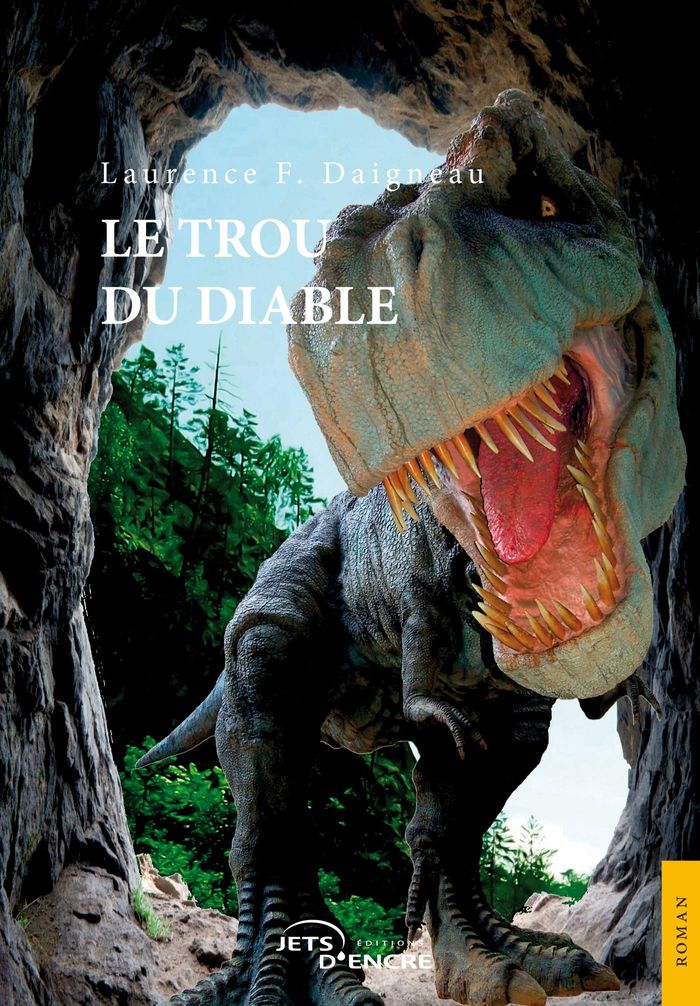Couverture du livre « LE TROU DU DIABLE » de Laurence Daigneau, librairie Les Contes Infusés à Corte