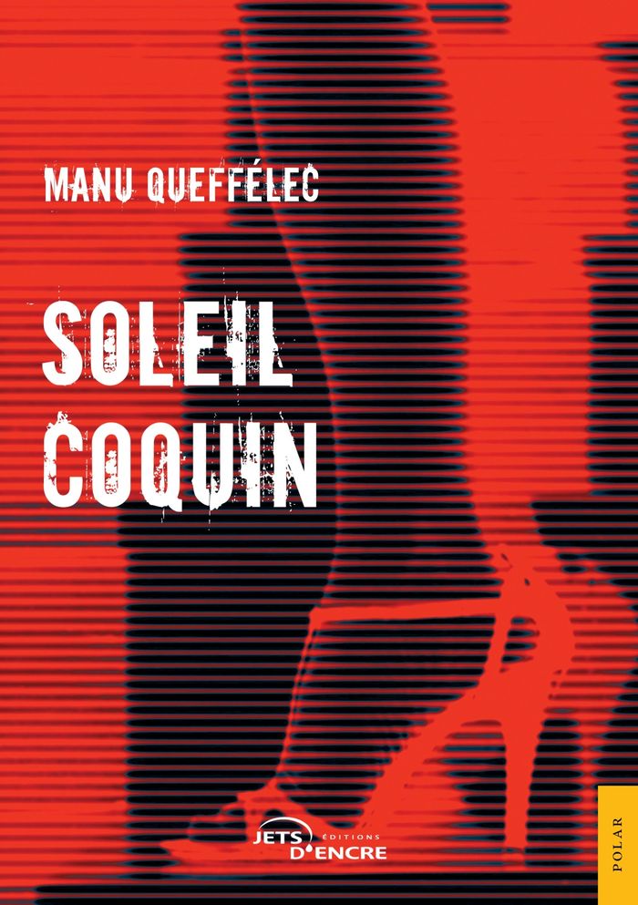 Couverture du livre « SOLEIL COQUIN », librairie Les Contes Infusés à Corte