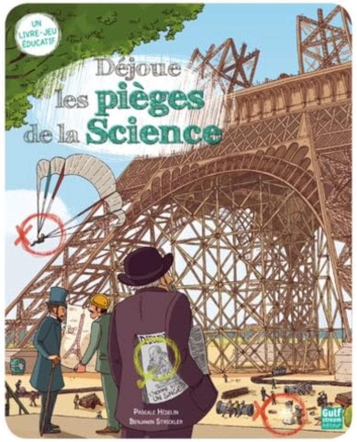 Couverture du livre « Déjoue les pièges de la science » de Pascale Hédelin, librairie Les Contes Infusés à Corte