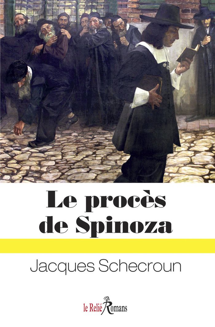 Couverture du livre « Le procès de Spinoza : roman », librairie Les Contes Infusés à Corte