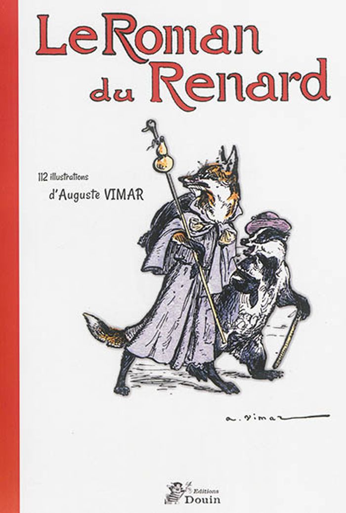 Couverture du livre « LE ROMAN DU RENARD » de Auguste Vimar, librairie Les Contes Infusés à Corte