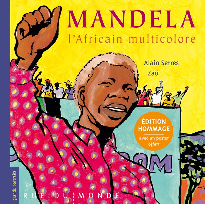 Couverture du livre « MANDELA, L'AFRICAIN MULTICOLORE », librairie Les Contes Infusés à Corte