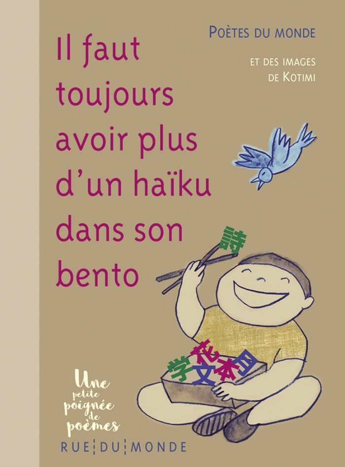 Couverture du livre « Il faut toujours avoir plus d'un haïku dans son bento » de Kotimi, librairie Les Contes Infusés à Corte