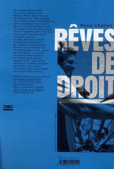 Quatrième de couverture de « Rêves de droite : défaire l'imaginaire sarkozyste »