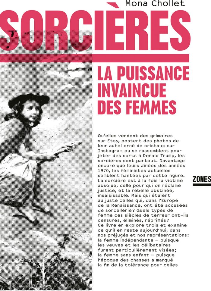 Couverture du livre « SORCIERES - LA PUISSANCE INVAINCUE DES FEMMES » de Mona Chollet, librairie Les Contes Infusés à Corte