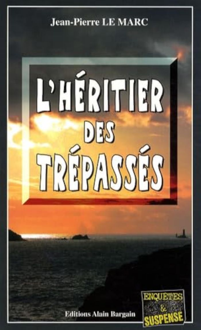 Couverture du livre « L'HERITIER DES TREPASSES », librairie Les Contes Infusés à Corte