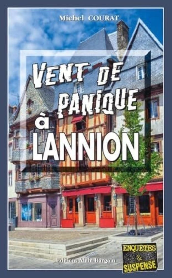 Couverture du livre « VENT DE PANIQUE A LANNION » de Michel Courat, librairie Les Contes Infusés à Corte