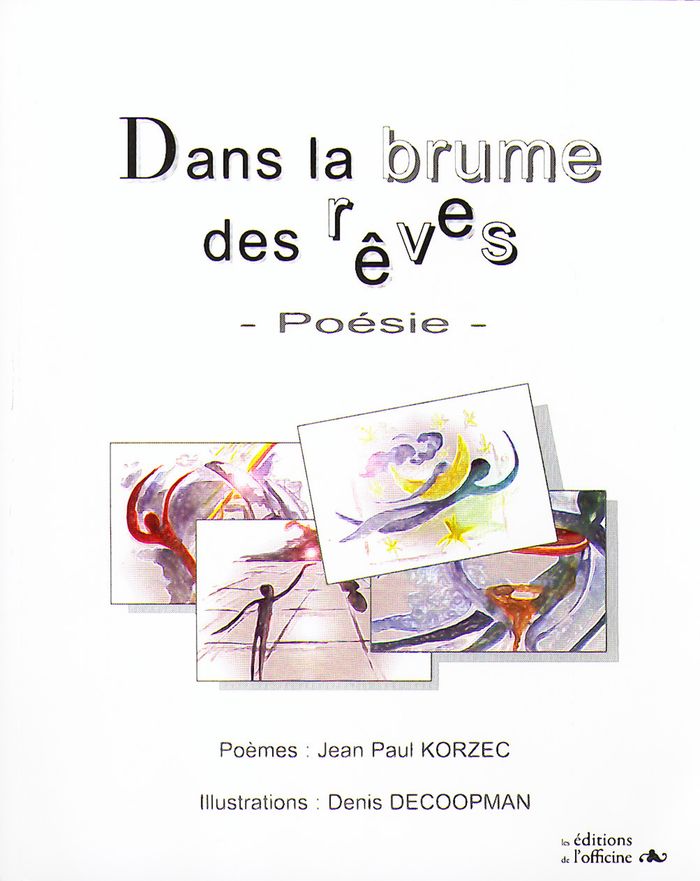 Couverture du livre « DANS LA BRUME DES REVES » de Korzec Jean-Paul, librairie Les Contes Infusés à Corte