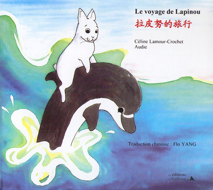 Couverture du livre « LE VOYAGE DE LAPINOU » de C. / Audie Lamour, librairie Les Contes Infusés à Corte