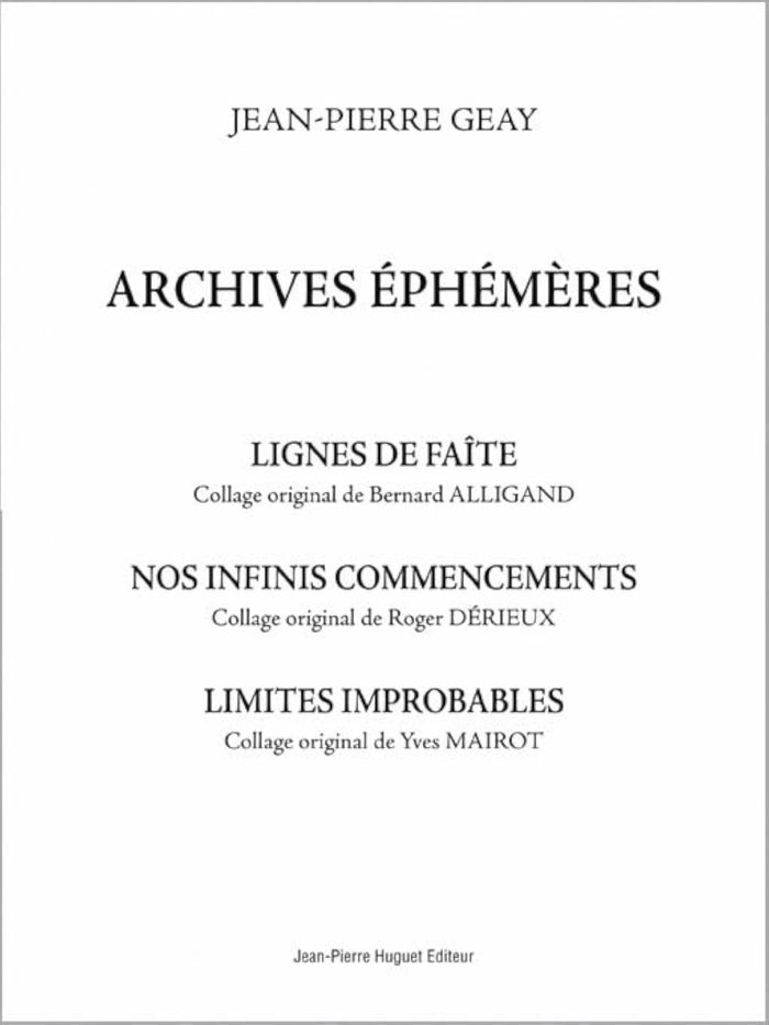 Couverture du livre « ARCHIVES EPHEMERES » de Geay Jean-Pierre, librairie Les Contes Infusés à Corte