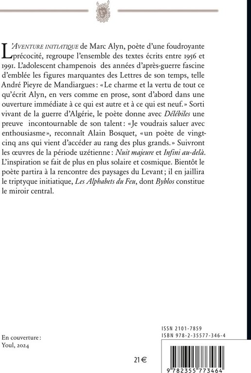 Quatrième de couverture de « OEUVRES POETIQUES TOME 1 MARC ALYN - LAVENTURE INITIATIQUE (1956-1991) »