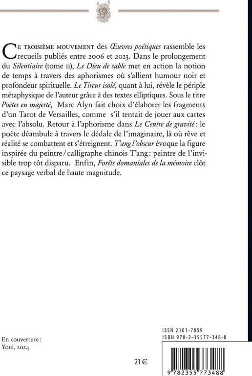 Quatrième de couverture de « OEUVRES POETIQUES TOME 3 MARC ALYN - LIMAGE, LA MAGIE (2004-2023) »