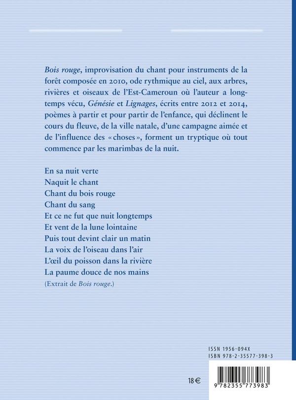 Quatrième de couverture de « Tout commence par les marimbas de la nuit : bois rouge, génésie et lignages »
