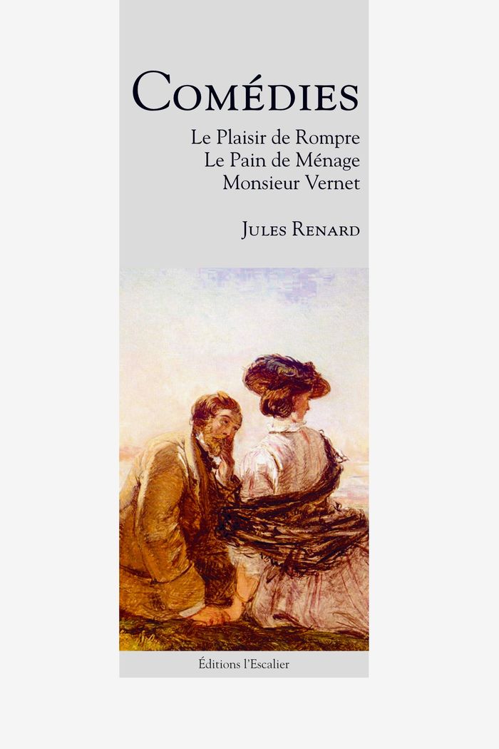 Couverture du livre « COMEDIES » de Jules Renard, librairie Les Contes Infusés à Corte