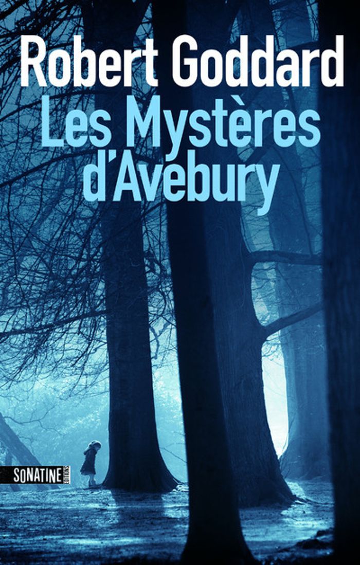 Couverture du livre « Les mystères d'Avebury » de Robert Goddard, librairie Les Contes Infusés à Corte