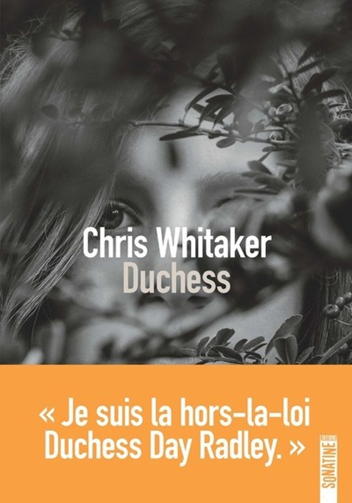 Couverture du livre « Duchess » de Chris Whitaker, librairie Les Contes Infusés à Corte