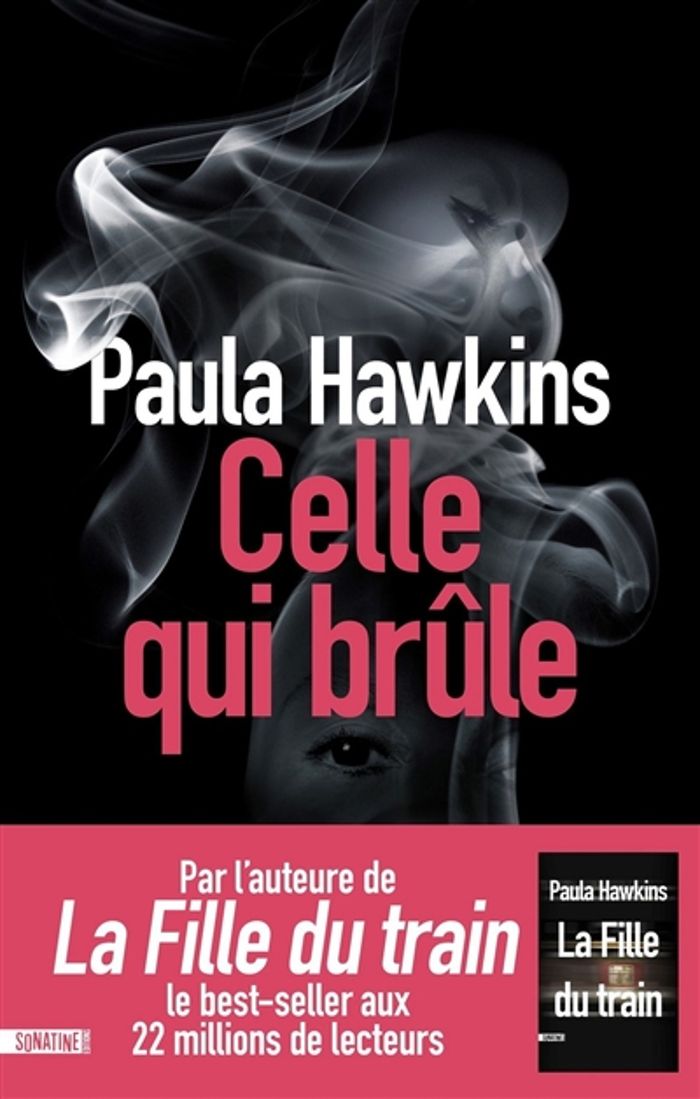 Couverture du livre « Celle qui brûle » de Paula Hawkins, librairie Les Contes Infusés à Corte