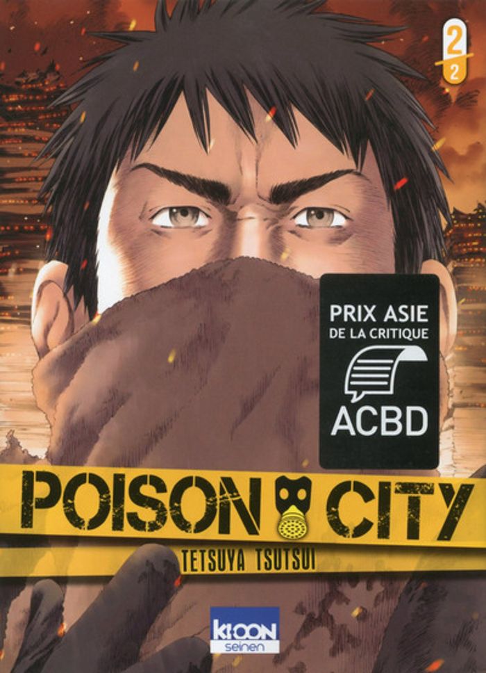 Couverture du livre « POISON CITY T02 - VOL02 » de Tetsuya Tsutsui, librairie Les Contes Infusés à Corte