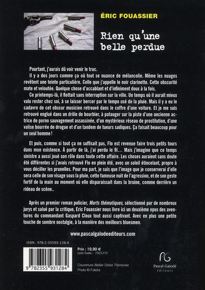 Quatrième de couverture de « Rien qu'une belle perdue : roman »