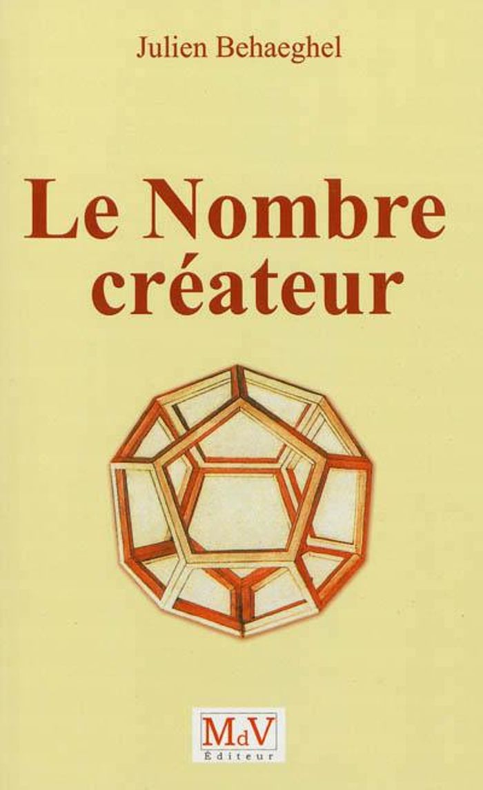 Couverture du livre « LE NOMBRE CREATEUR », librairie Les Contes Infusés à Corte