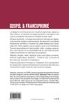 Quatrième de couverture de « GOSPEL & FRANCOPHONIE - UNE ALLIANCE SANS FRONTIERES »