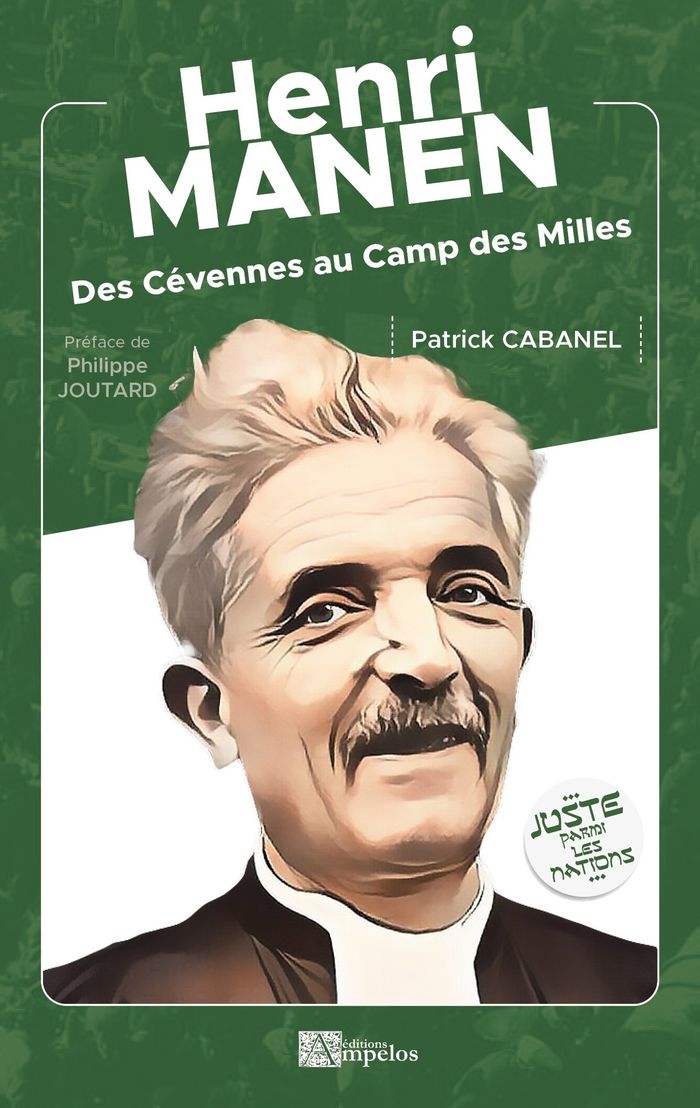 Couverture du livre « HENRI MANEN - DES CEVENNES AU CAMP DES MILLES », librairie Les Contes Infusés à Corte