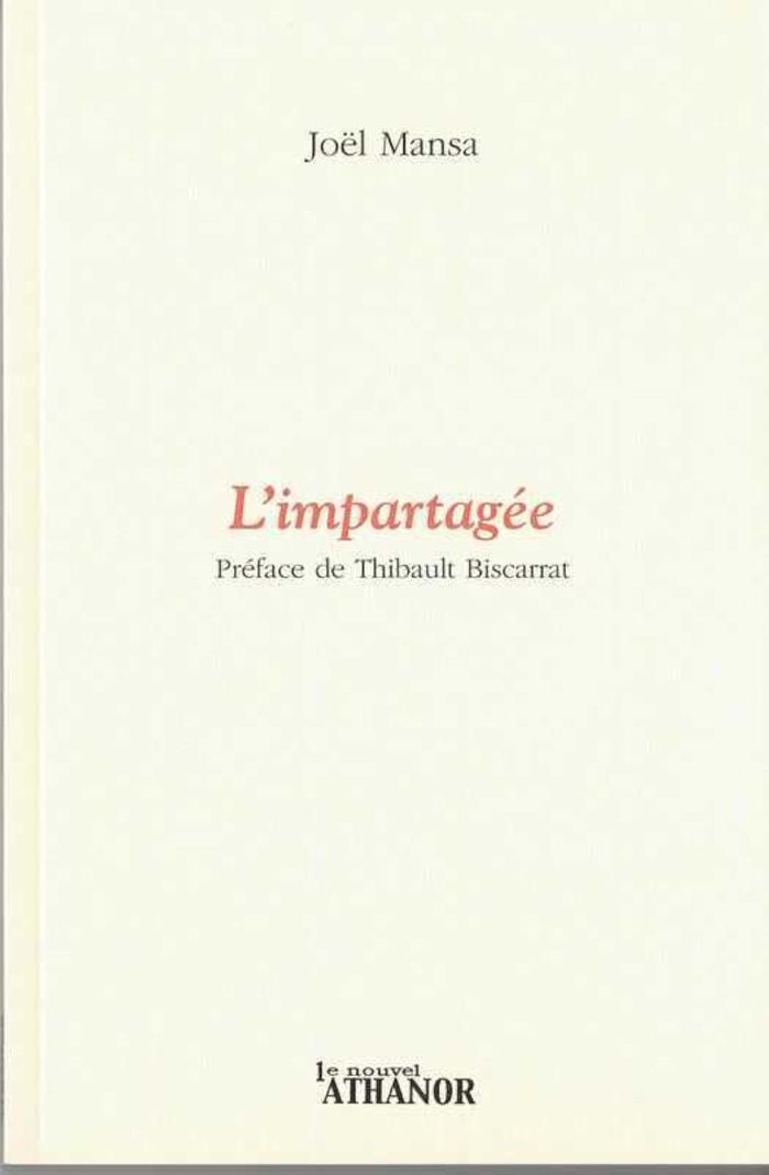 Couverture du livre « L'impartagée : poèmes » de Joël Mansa, librairie Les Contes Infusés à Corte