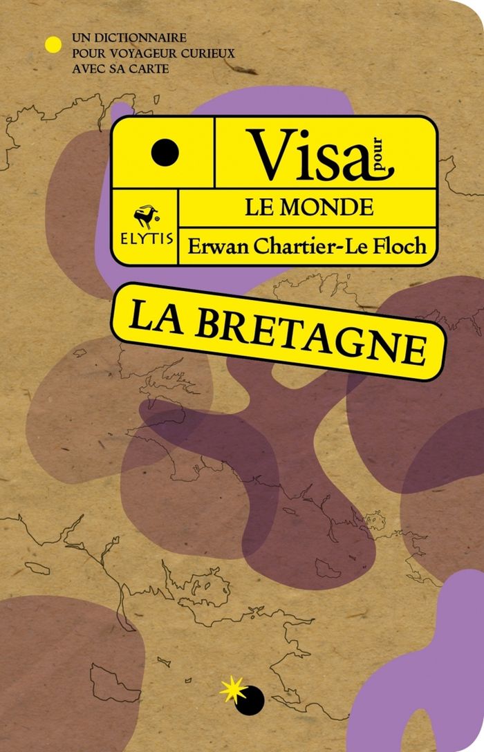 Couverture du livre « Visa pour la Bretagne », librairie Les Contes Infusés à Corte