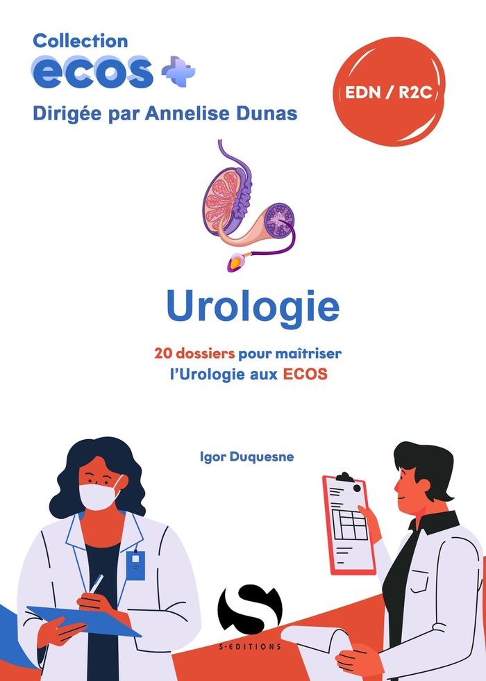 Couverture du livre « Urologie : 20 dossiers pour maîtriser l'urologie aux ECOS » de Igor Duquesne, librairie Les Contes Infusés à Corte