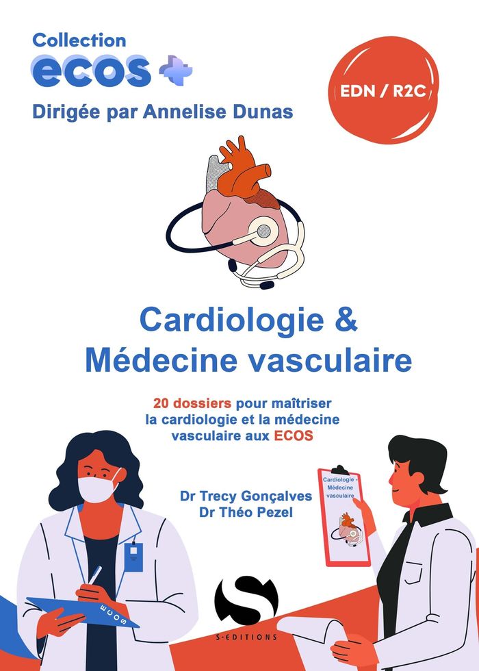 Couverture du livre « ECOS - CARDIOLOGIE ET MEDECINE VASCULAIRE - 20 DOSSIERS DE PREPARATION AUX EDN » de Pezel/goncalves, librairie Les Contes Infusés à Corte