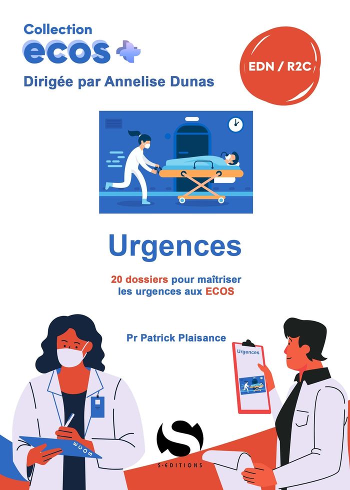 Couverture du livre « ECOS - URGENCES - 20 DOSSIERS DE PREPARATION AUX EDN » de Patrick Plaisance, librairie Les Contes Infusés à Corte