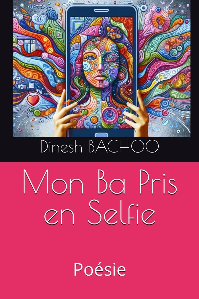 Couverture du livre « Mon ba pris en selfie : poésie », librairie Les Contes Infusés à Corte