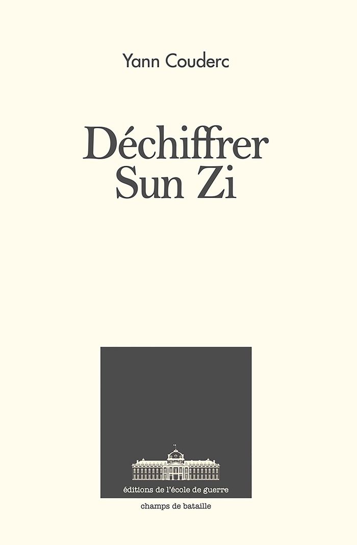 Couverture du livre « DECHIFFRER SUN ZI », librairie Les Contes Infusés à Corte