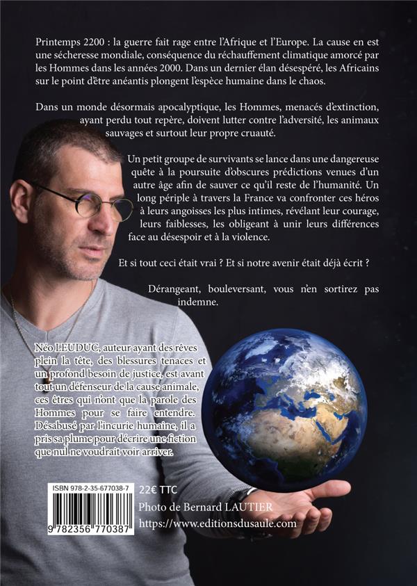 Quatrième de couverture de « LA PROPHETIE DE L'AGE D'OR - DESOLATION »