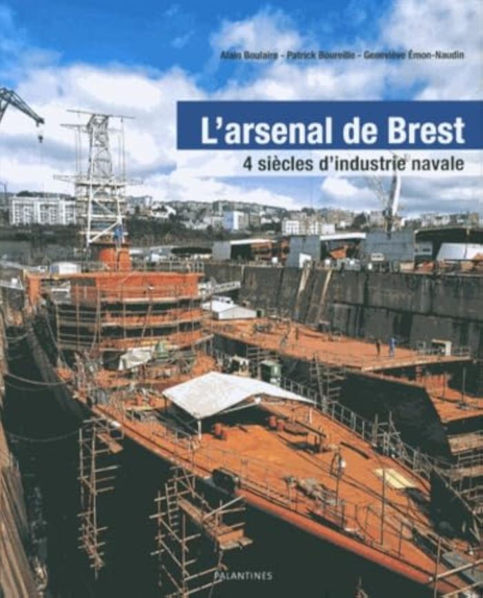 Couverture du livre « ARSENAL DE BREST, 4 SIECLES D'INDUSTRIE NAVALE », librairie Les Contes Infusés à Corte