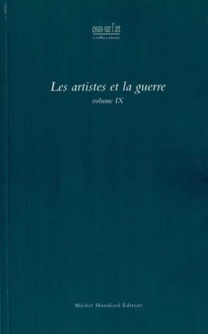 Couverture du livre « LES ARTISTES ET LA GUERRE » de Collectif, librairie Les Contes Infusés à Corte