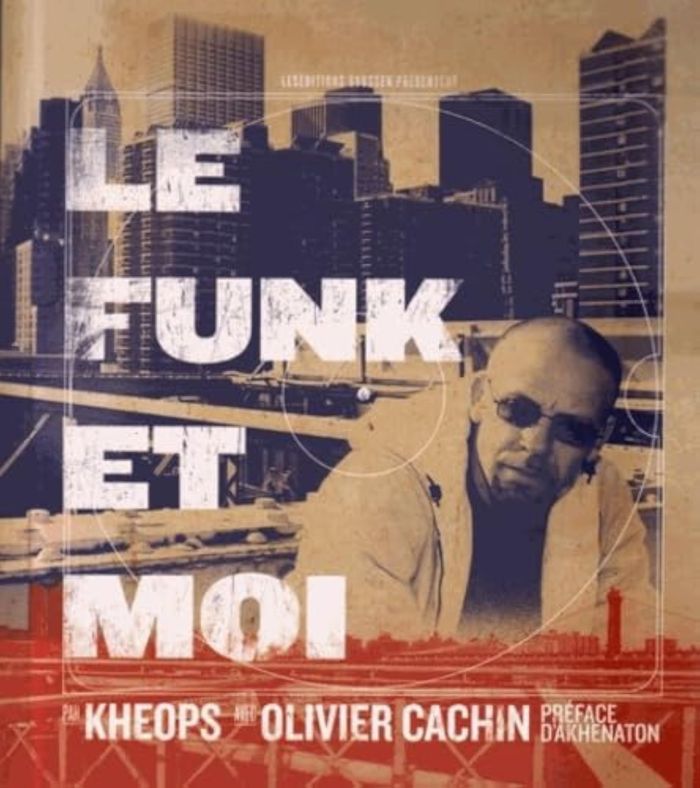 Couverture du livre « LE FUNK ET MOI » de Kheops Dj, librairie Les Contes Infusés à Corte