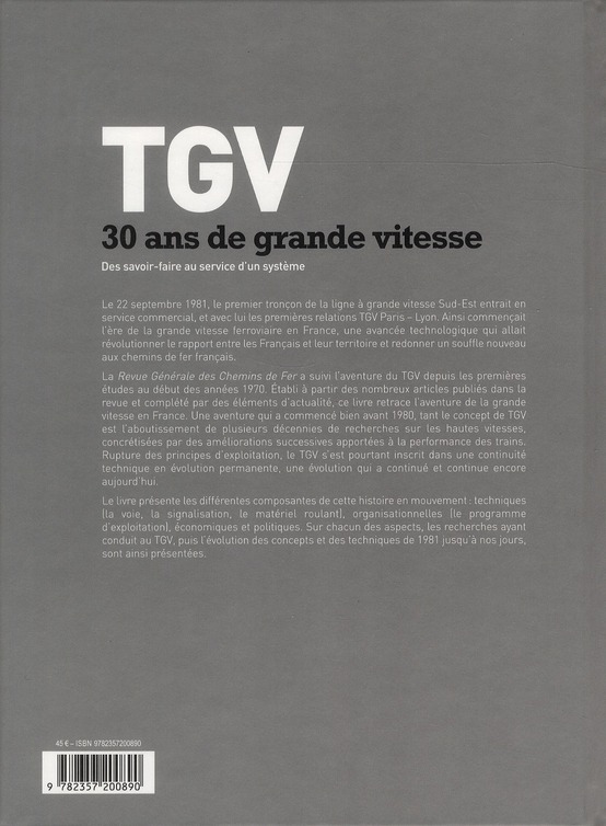 Quatrième de couverture de « TGV, 30 ANS DE GRANDE VITESSE »