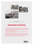Quatrième de couverture de « Bayonne d'antan »