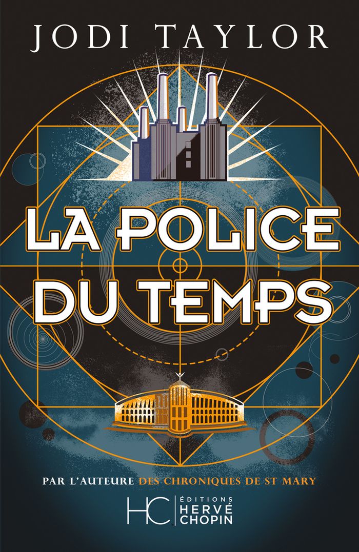Couverture du livre « La police du temps » de Jodi Taylor, librairie Les Contes Infusés à Corte
