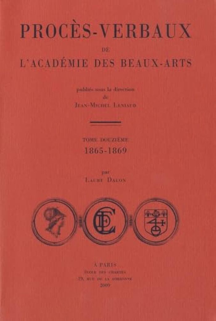 Couverture du livre « PROCES-VERBAUX DE L'ACADEMIE DES BEAUX-ARTS » de Jean-Michel Leniaud, librairie Les Contes Infusés à Corte